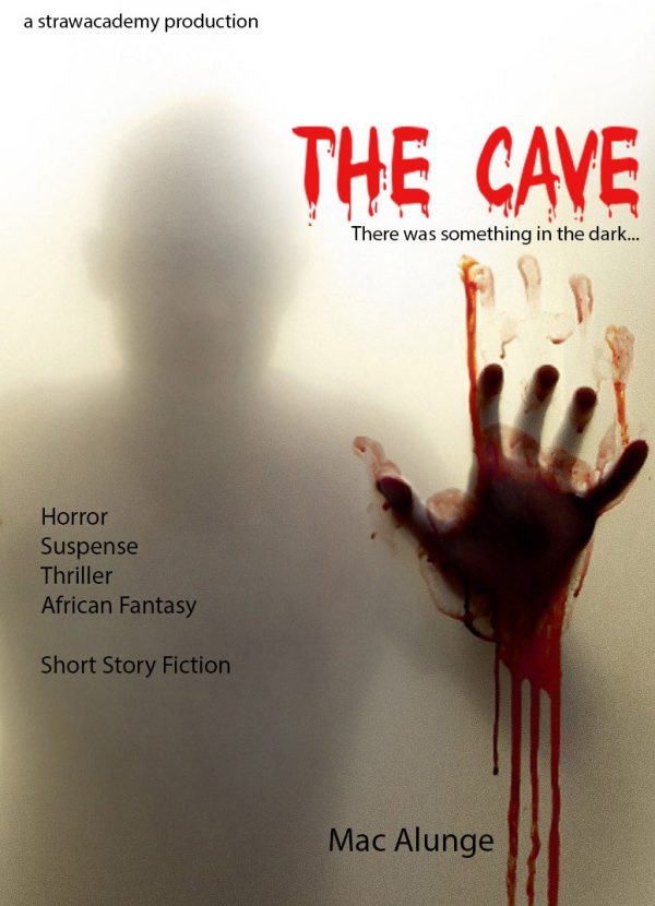 The Cave cover - (Short Story Fiction) Mac Alunge
